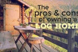 pros-cons-owning-log-home